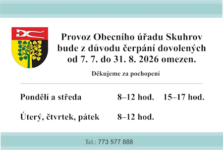 Provozn� doba O� Skuhrov v dob� �erp�n� dovolen�ch